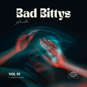 Bad Bittys (Explicit)