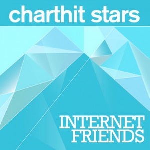 Charthit Stars - Internet Friends (Radio Edit)