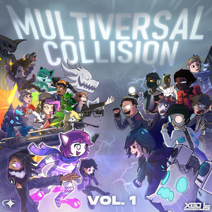 Multiversal Collision Vol. 1 (Explicit)