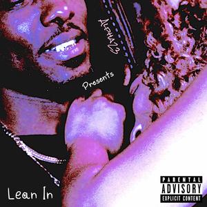 Lean In (Explicit)
