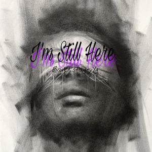 I'm Still Here (Explicit)