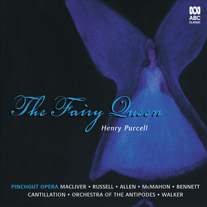 The Fairy Queen, Z.629 / Act 1 - Prelude