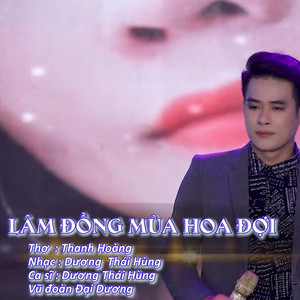 Lâm Đồng Mùa Hoa Đợi