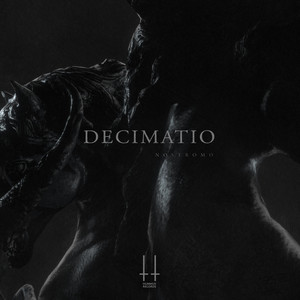 Decimatio (Explicit)