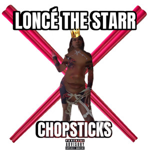 Chopsticks (Freestyle) [Explicit]