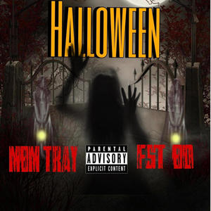 Halloween (feat. FST Bo) (Explicit)