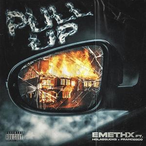 Pullup (feat. Holassucks & Francesco) [Explicit]