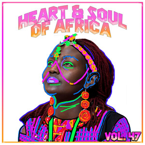 Heart and Soul of Africa Vol, 47