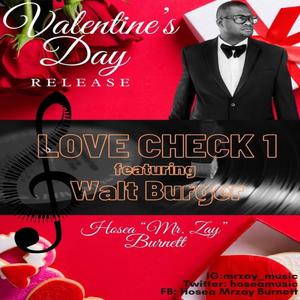 LOVE CHECK I (feat. Walt Burger On Talk Box)