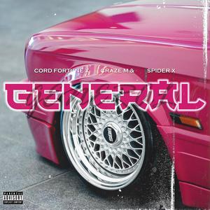 General (feat. Cordfortune X & Craze M)