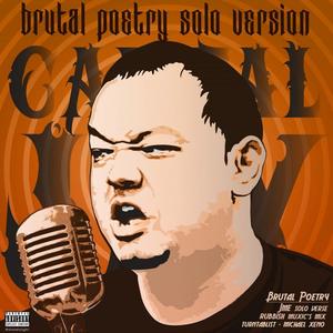 Brutal Poetry Solo Verse (Explicit)