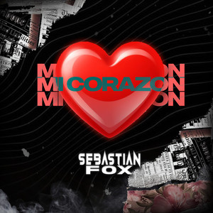 MI CORAZON (Original Mix)