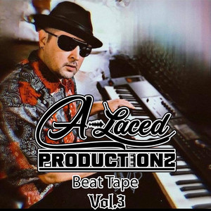 A-Laced Productionz Beat Tape, Vol. 3