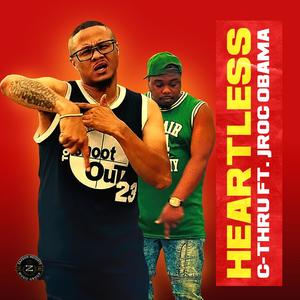 Heartless(feat. Jroc Obama) (Explicit)