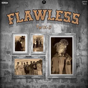 Flawless (Explicit)