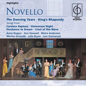 Novello: The Dancing Years; King's Rhapsody etc