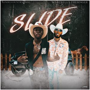 Slide (feat. Marcellus TheSinger) (Remix|Explicit)