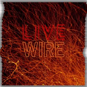 Live Wire