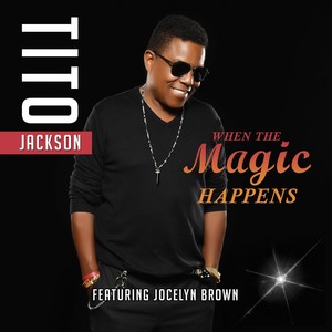 When the Magic Happens (feat. Jocelyn Brown)