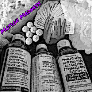 Motion Madness (Explicit)