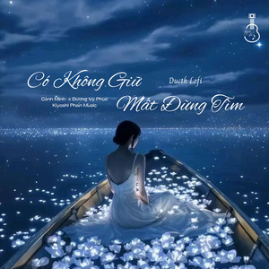 Có Không Giữ Mất Đừng Tìm (Beat Ducth Lofi)