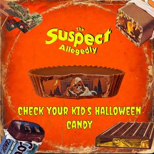 Check your kid's Halloween candy (Explicit)