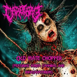 Old Mate Chopper 2.0 (feat. Horda Cannibal & Innasanatorium)