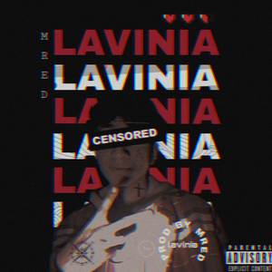Lavinia (Explicit)