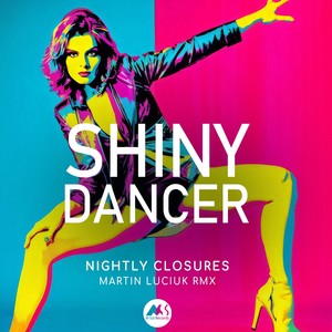 Shiny Dancer (Martin Luciuk Remix)