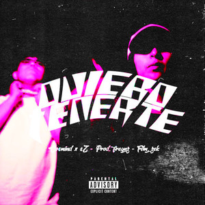 QUIERO TENERTE (Explicit)