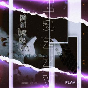 Pa mi luz de la luna(feat. 6hxpes) (Explicit)