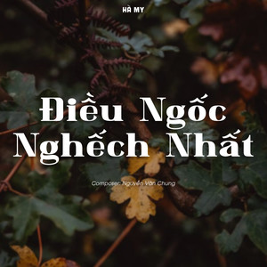 Điều Ngốc Nghếch Nhất