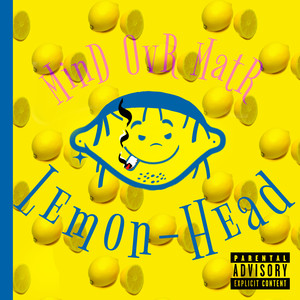 Lemon Head (Explicit)