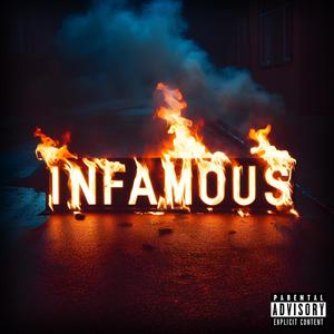 Infamous (Explicit)