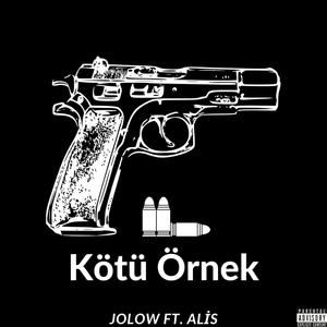 Kötü Örnek (feat. Alis) [Explicit]