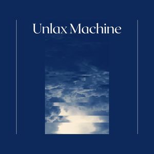 Unlax Machine