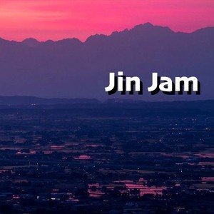 Jin Jam