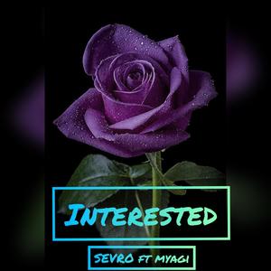 Intrested(feat. Myagi) (Explicit)