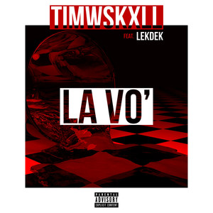 La vo’ (Explicit)