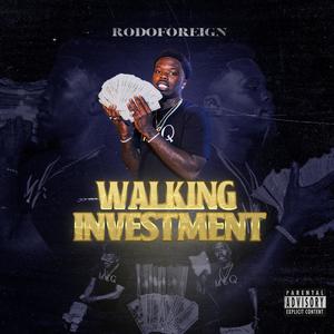 Walking Investment (Explicit)