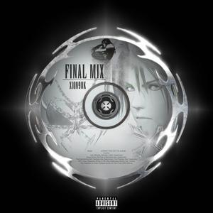 Final Mix (Explicit)