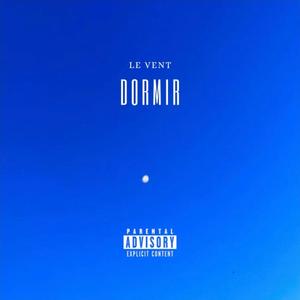 DORMIR (Explicit)
