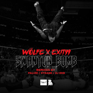 Swanton Bomb EP