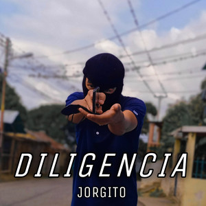 Diligencia (Explicit)
