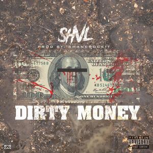 DIRTY MONEY (Explicit)