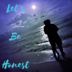 Let’s Be Honest (Radio Edit)
