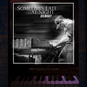 Sometimes Late at Night (The Piano Version)