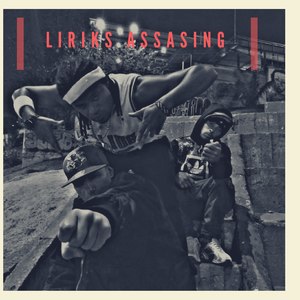 Liriks Assasings (Explicit)