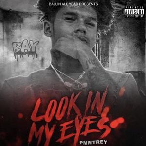 LOOK IN MY EYES (Explicit)