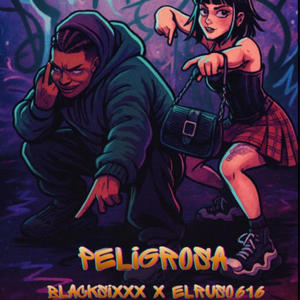 Peligrosa (feat. ElRuso616) (Explicit)